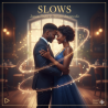 SLOWS